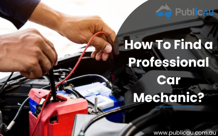 How To Find a Professional Car Mechanic